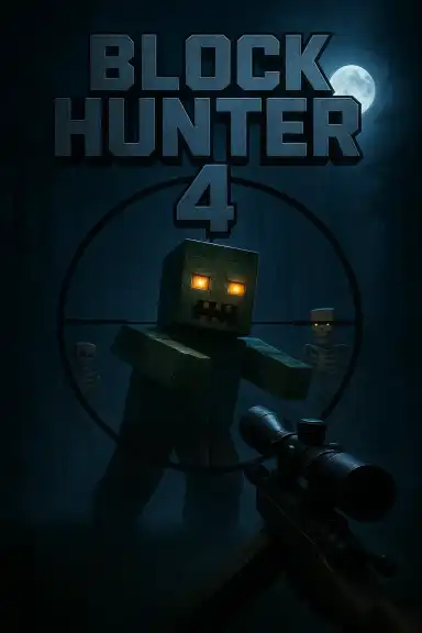 Block Hunter 4 by BigSalvRman