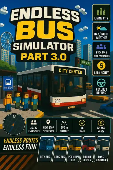 Endless bus simulator part 3.0 by nothing..